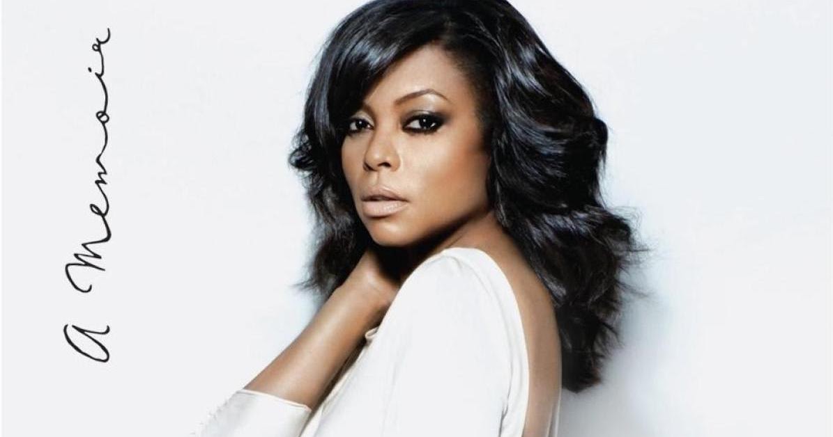 Actress Taraji P. Henson Opens Up About Past Domestic Abuse in New Memoir