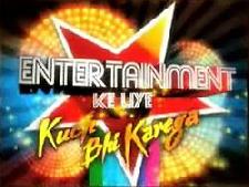 Entertainment Ke Liye Kuch Bhi Karega