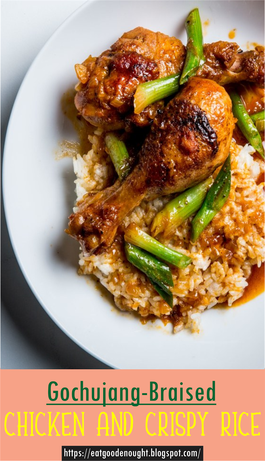 GochujangBraised Chicken and Crispy Rice EAT