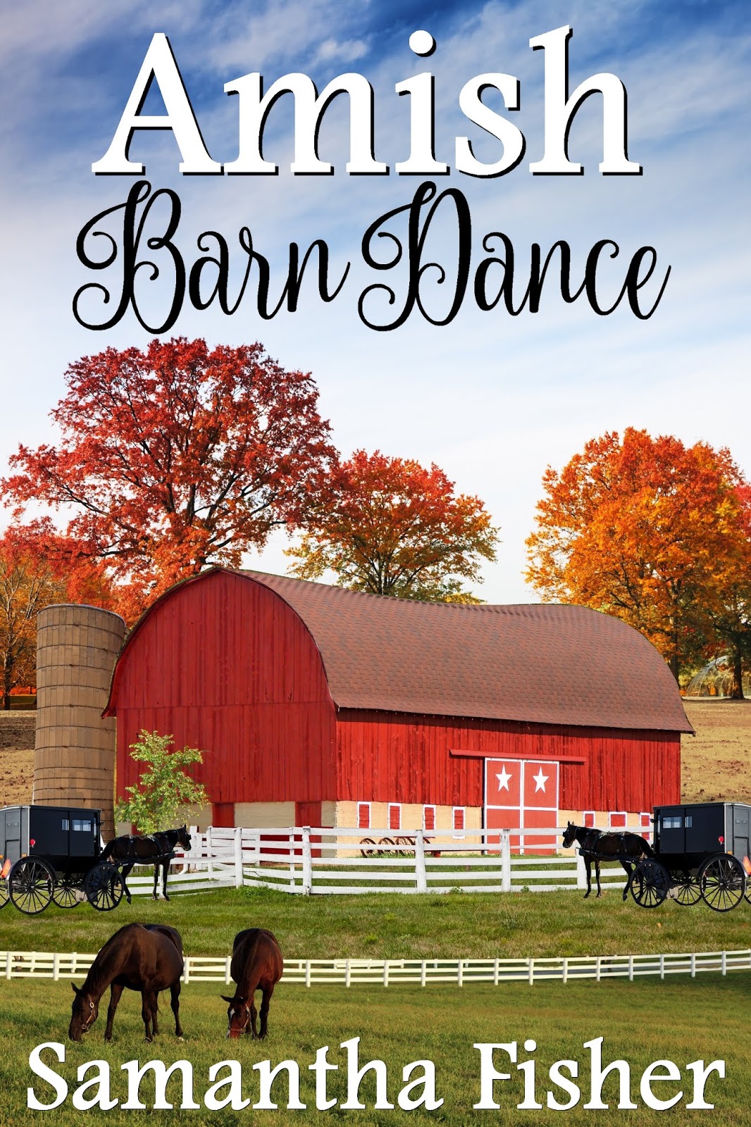 Amish Books by Samantha Fisher New Release Amish Barn Dance Book