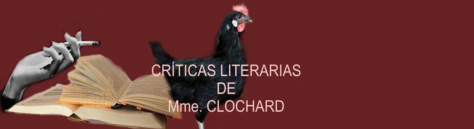 Críticas literarias de Mme. Clochard