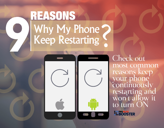 9 Fixes Why Your Phone Keep Restarting/Crashing And Wont Turn ON