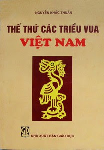 Thế thứ các triều vua Việt Nam - Nguyễn Khắc Thuần