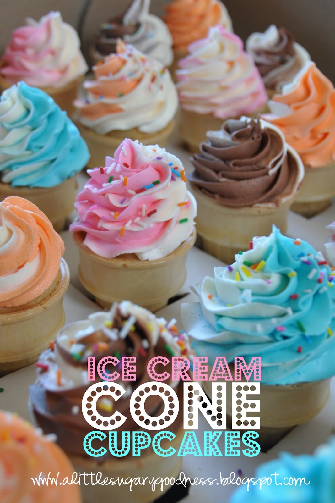 A Little Sugary Goodness Easy Ice Cream Cone Cupcakes