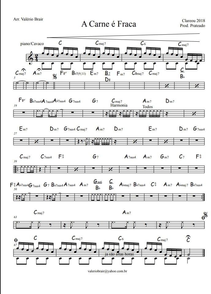 Partitura a carne e fraca grupo