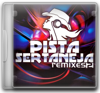 Capa CD Pista Sertaneja Remixes 2 (2011)