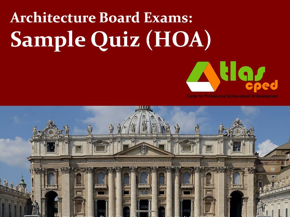 Architecture Sample Quiz 11 (HOA) ATLAS CDC Review Center
