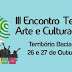 Inicia nesta quinta o III Encontro Territorial de Arte e Cultura Estudantil em Ipirá
