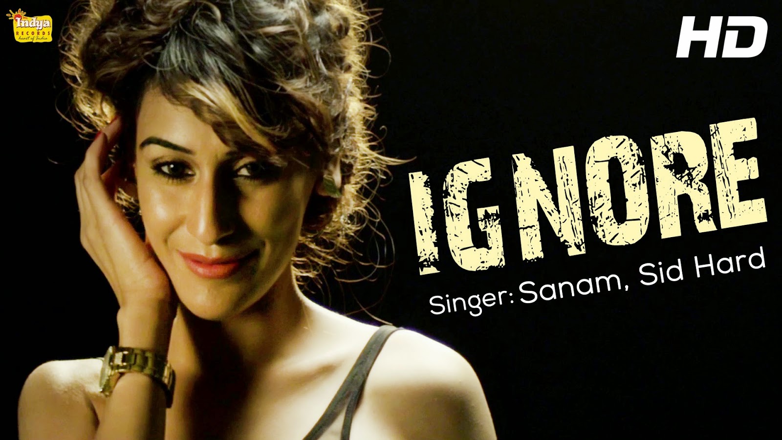 IGNORE SONG LYRICS & VIDEO | SANAM | SID HARD | NEW PUNJABI SONG 2014
