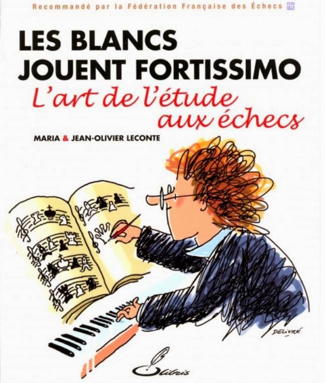 Les Blancs jouent Fortissimo, par Maria et Jean-Olivier Leconte