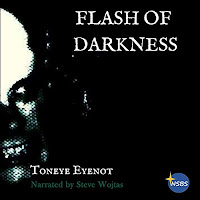 Flash of Darkness audiobook cover. A ghastly figure looms out of the darkness to the left.