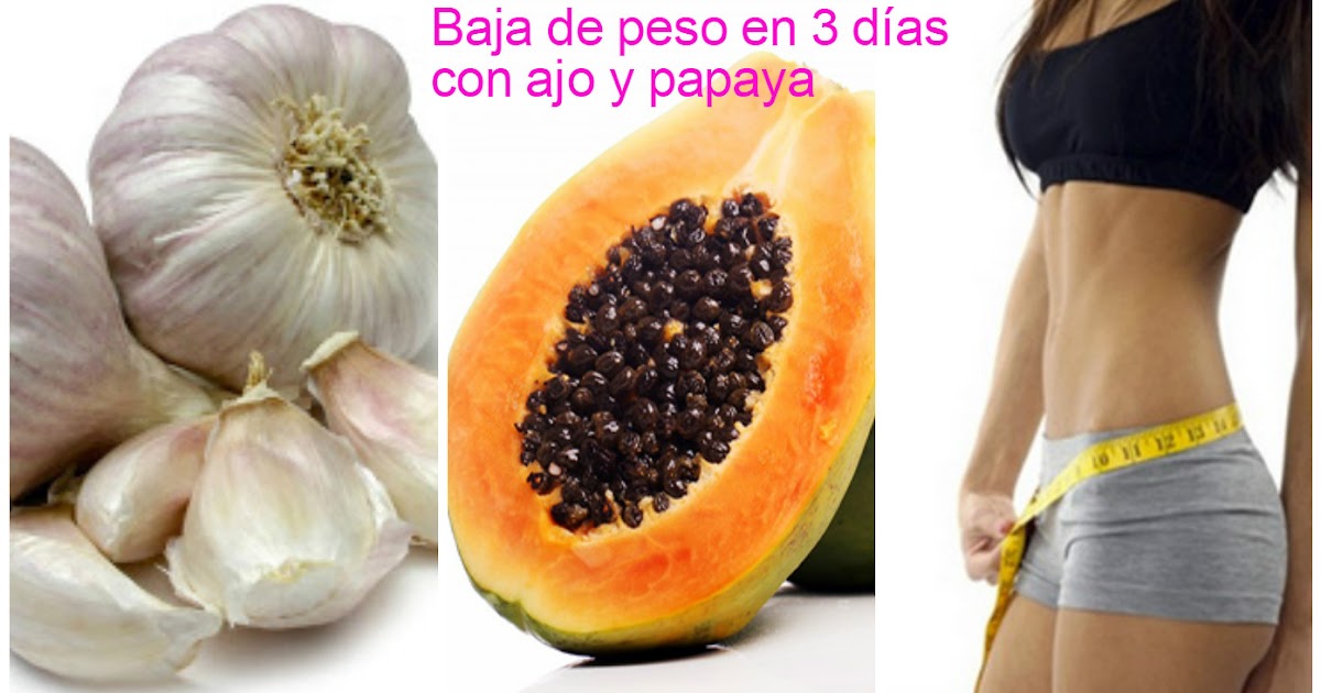 Pastillas de ajo y papaya para bajar de peso