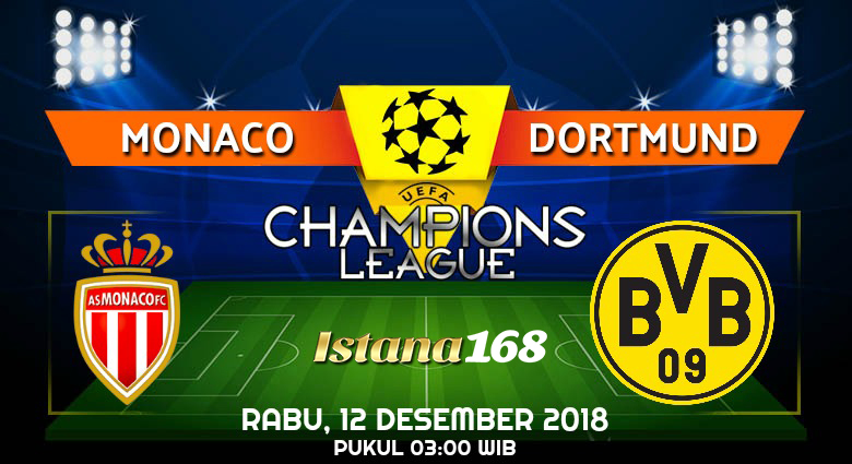 Prediksi Monaco vs Dortmund 12 Desember 2018