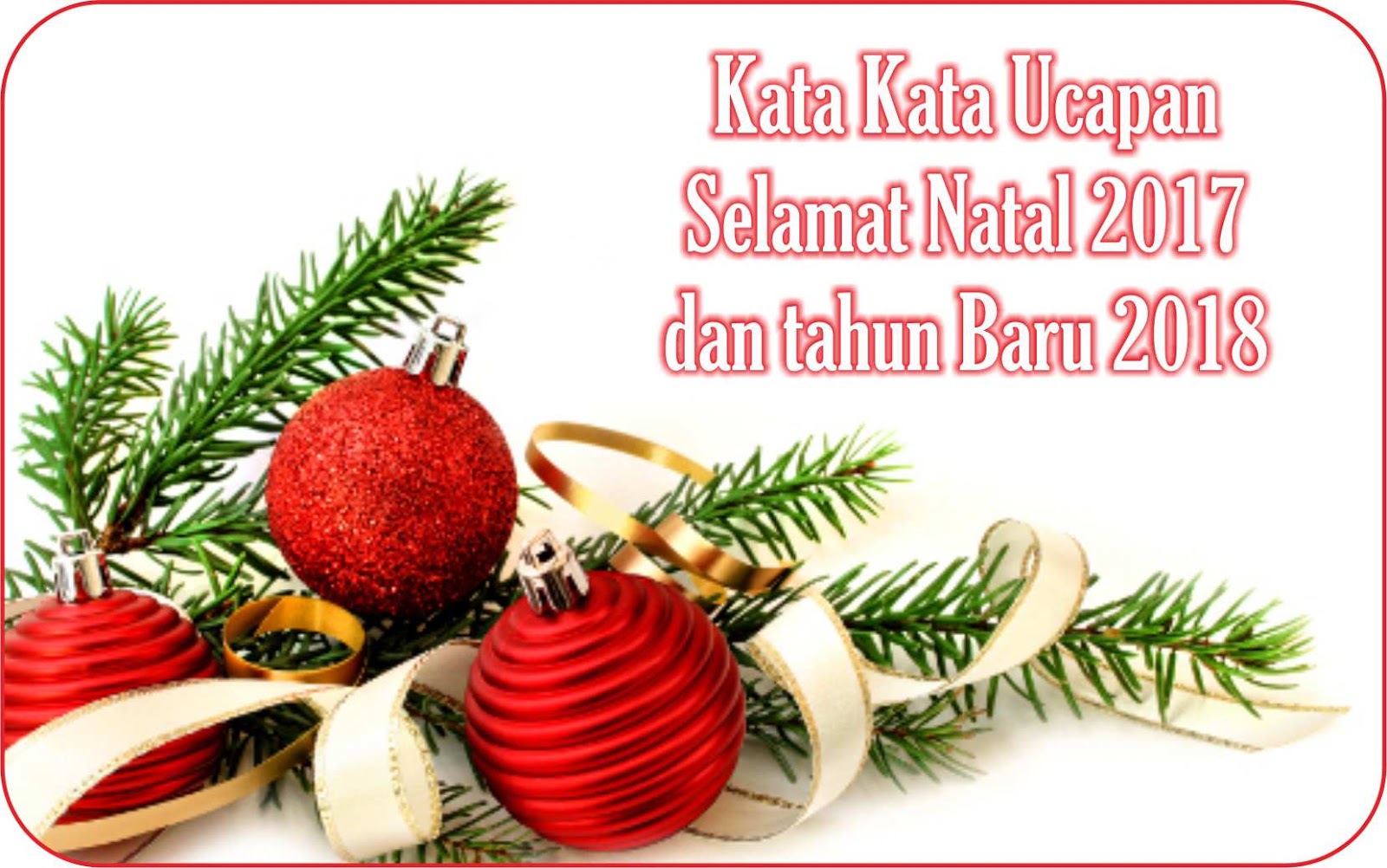 Unduh Gratis Gambar 101 Kata-Kata Ucapan Selamat Natal Terbaik Lengkap Dan Tahun Terbaru by Katacinta.co