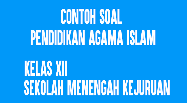 View Contoh Soal Kkpi Kelas Xi Semester 2 17 Pictures
