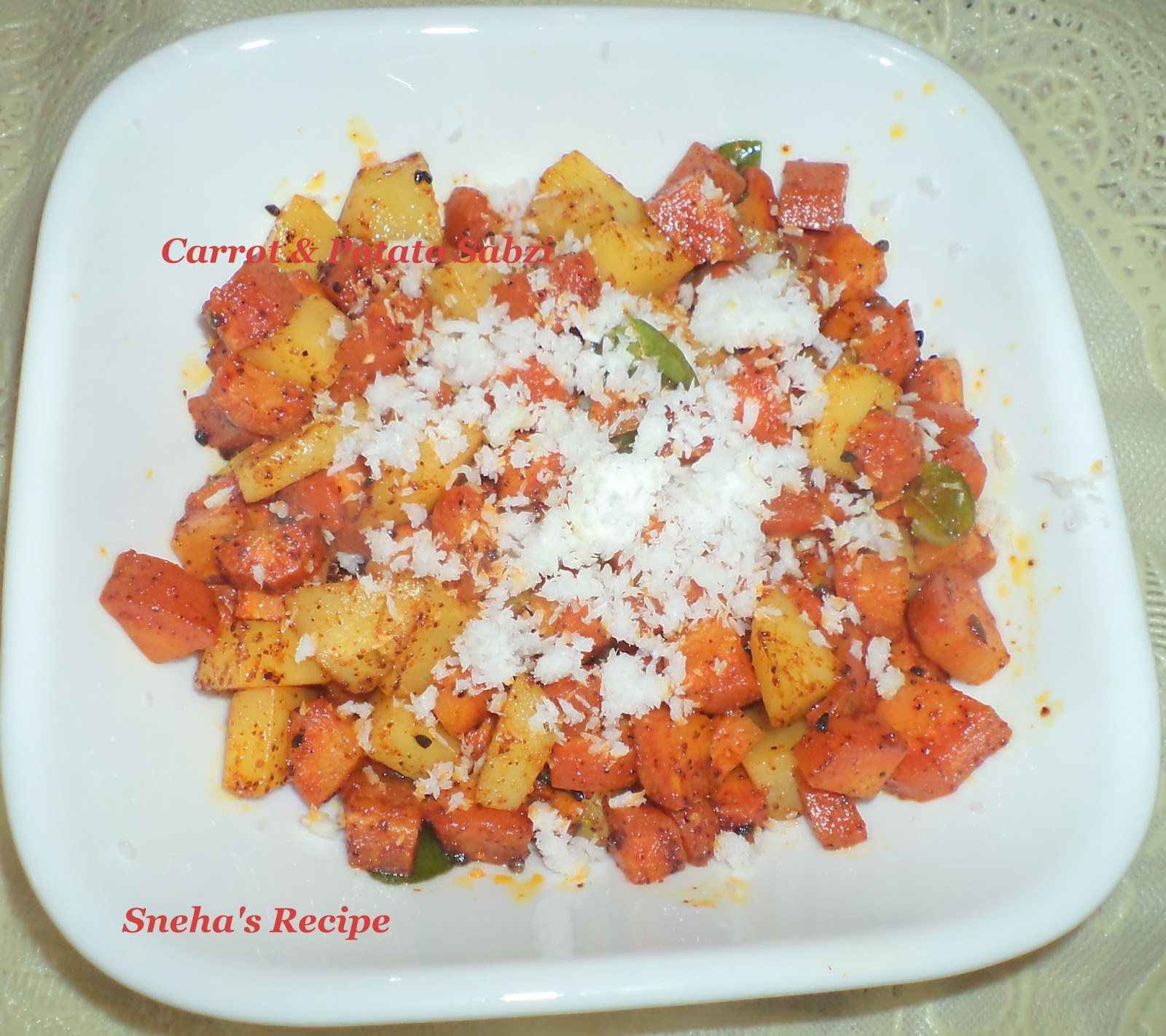 Carrot and Potato Sabzi Sneha's Recipe