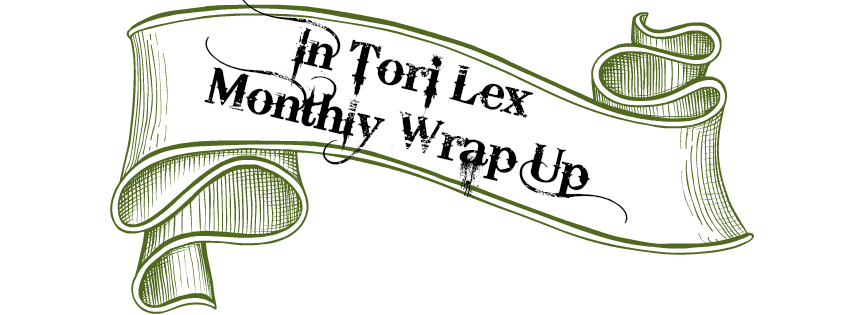 May 2016, Monthly Wrap Up, In Tori Lex, Book Reviews