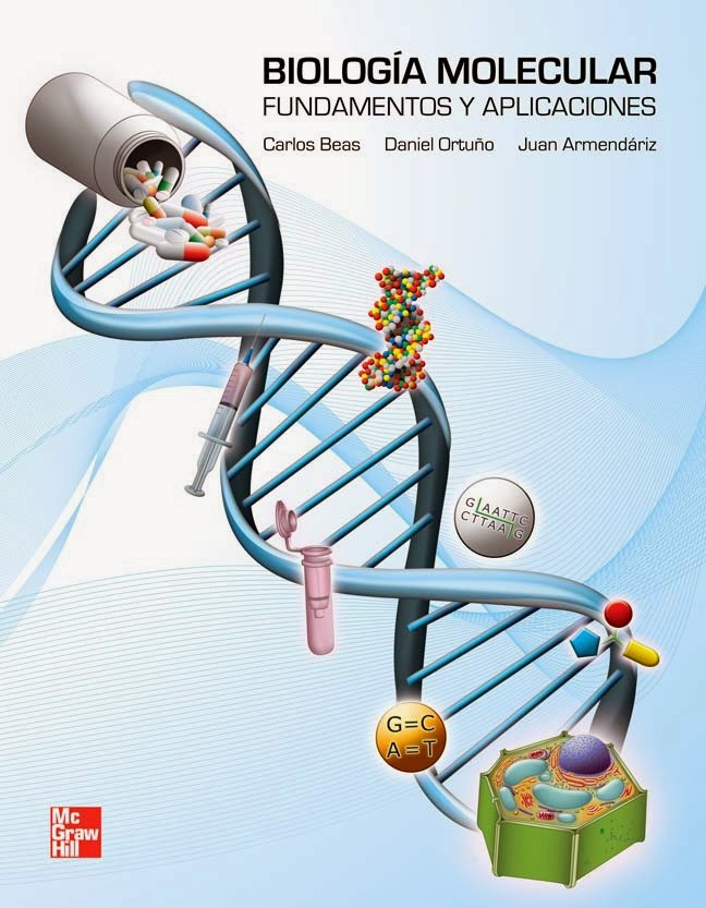 Librotecarios Biología Molecular Fundamentos Y Aplicaciones Beas