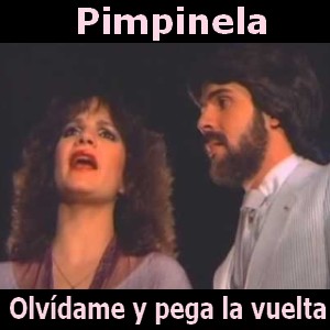 Pimpinela – Olvidame y pega la vuelta