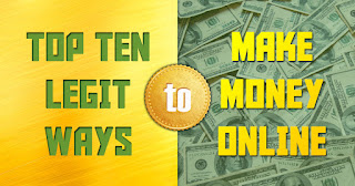 TEN LEGIT WAYS TO MAKE MONEY ONLINE
