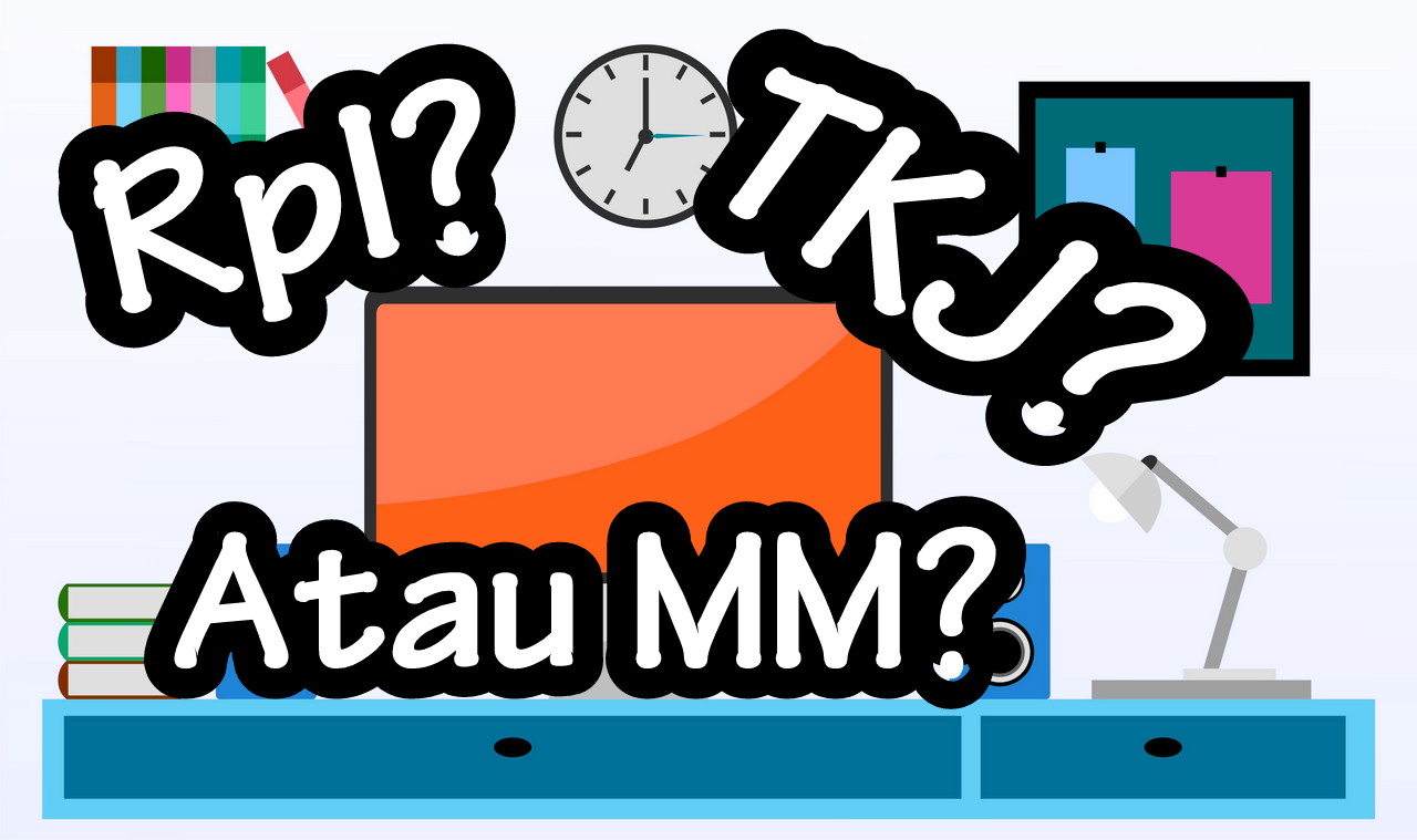 Ini Dia Perbedaan Jurusan RPL, TKJ, dan MM | Notesane