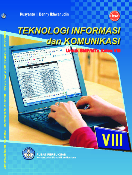 Download Buku Siswa KTSP SMP dan MTs Kelas 8 Teknologi Informasi Dan Komunikasi