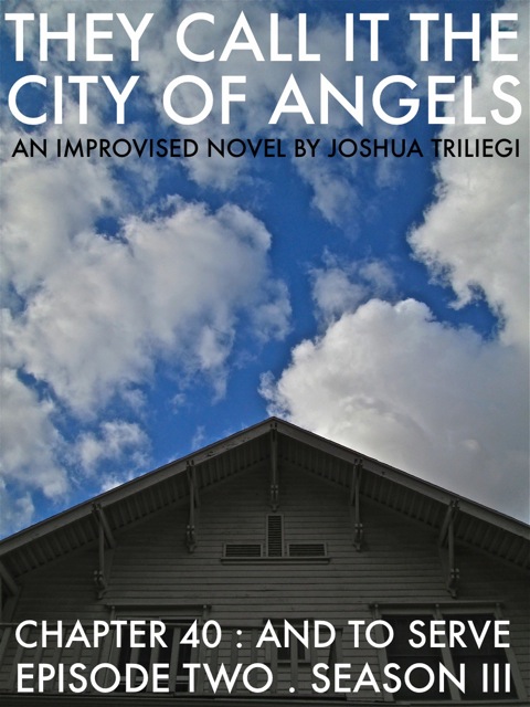 READ EPISODE TWO: THEY CALL IT THE CITY OF ANGELS