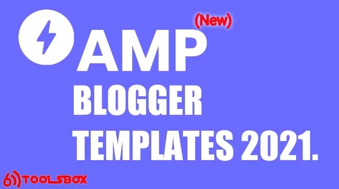 Top 15 New High ranking AMP Blogger Templates to Boost your blog SEO and page speed.