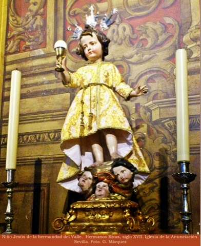 Niño Jesús de la hermandad del Valle.  Hermanos Rivas, siglo XVII. Iglesia de la Anunciación. Sevilla. Foto. G. Márquez
