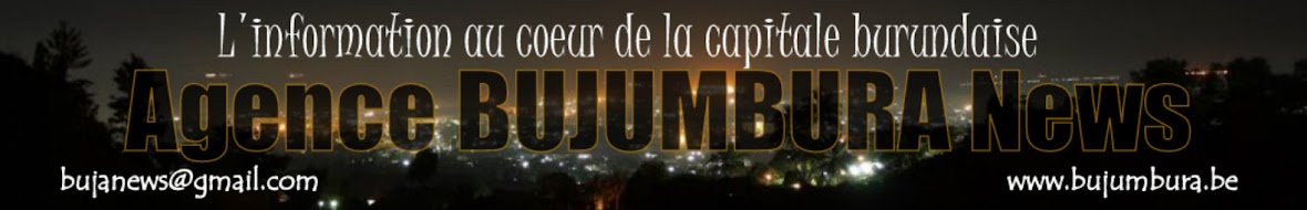 Burundi - Agence BUJUMBURA News