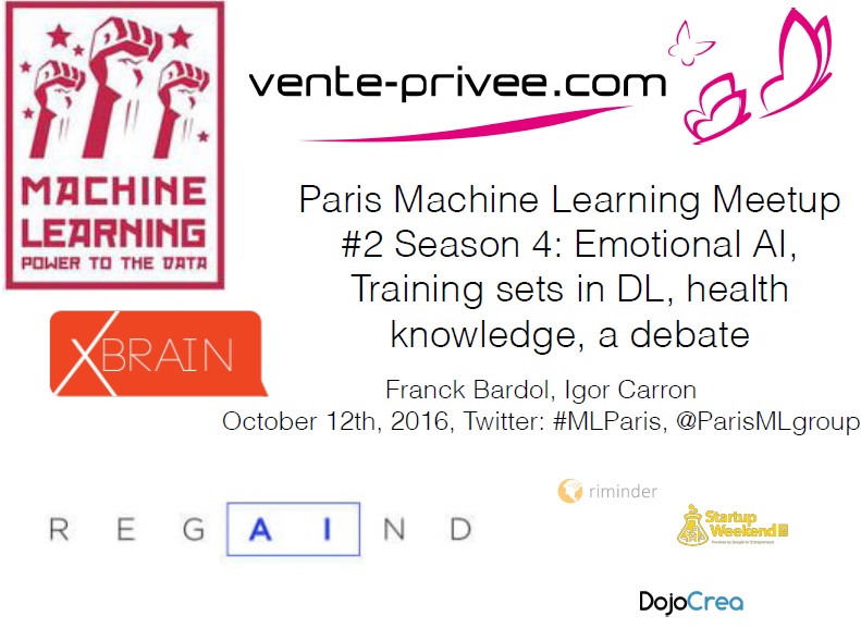 Nuit Blanche Paris Machine Learning Meetup 2 Season 4 Emotional AI