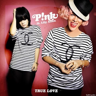 P!nk feat. Lily Allen - True Love
