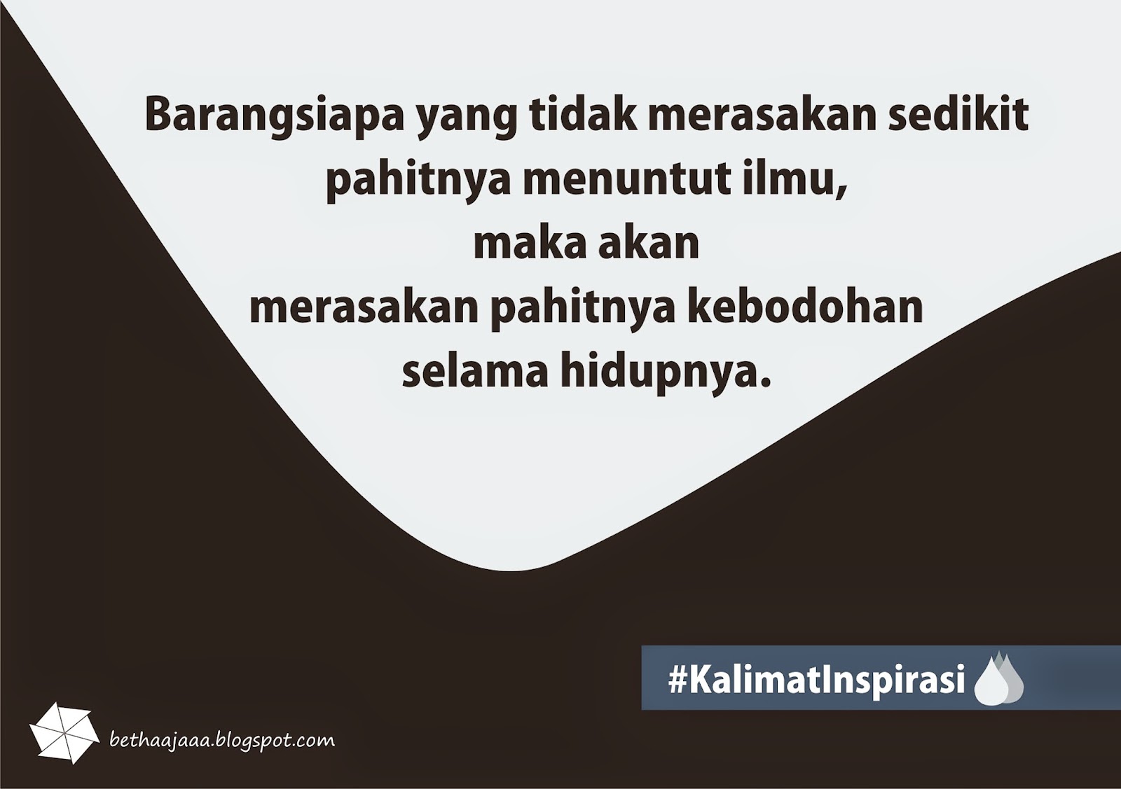 Kalins [Kalimat Inspirasi] Part 3