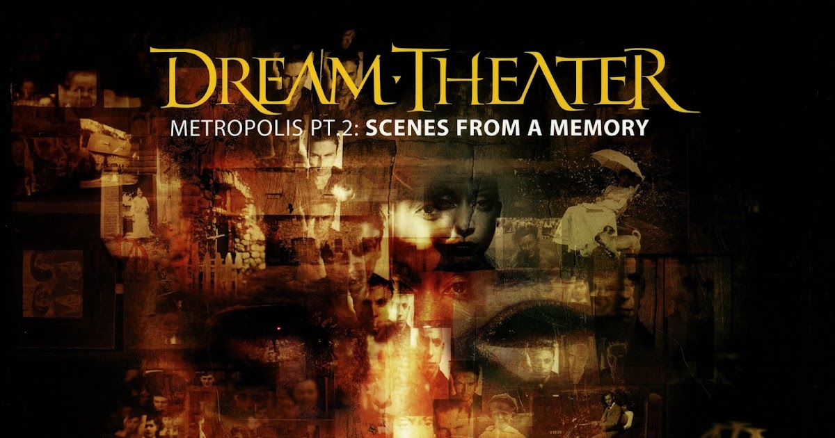 Dream Theater Metropolis Scenes From A Memory 1999 Metropolis Pt. 2 Scenes From A Memory - Dream Theater - Rockronología