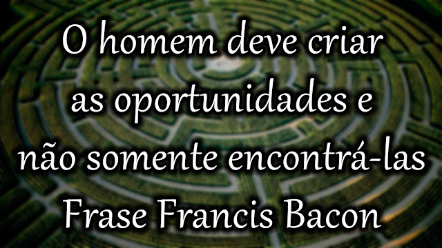 Frases Francis Bacon