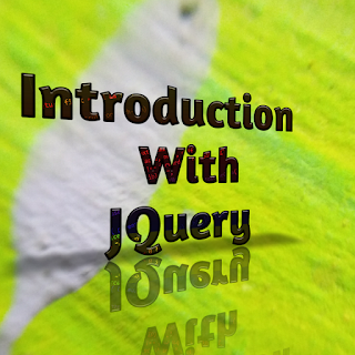 http://www.techumour.tk/2017/07/introdunction-with-jquery.html