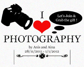 Contest I Love Photography by Anis and Aina