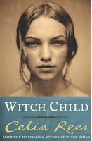 Witch Child by Celia Rees