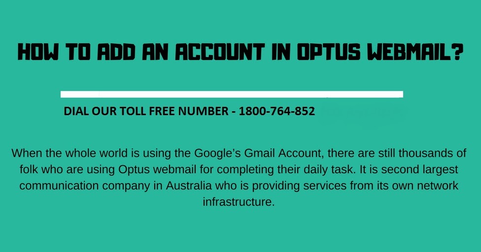 HOW TO CREATE AN ACCOUNT IN OPTUS WEBMAIL? Customer Helpline Number Australia