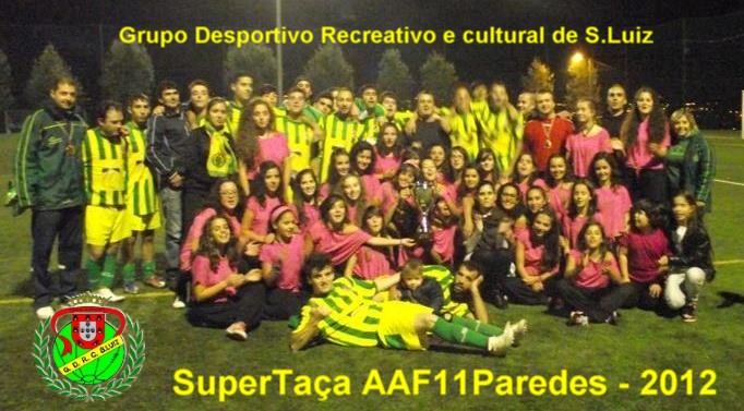 SuperTaça AAF11Paredes - 2012