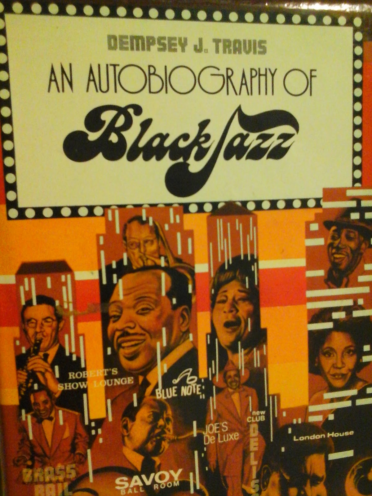 Excerpt from 'The Jazz Slave Masters' from "An Autobiography of Black Jazz" by Dempsey J. Travis