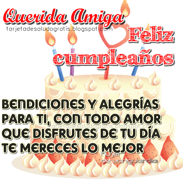 Feliz Cumpleaños Querida Amiga | Imágenes con Frases