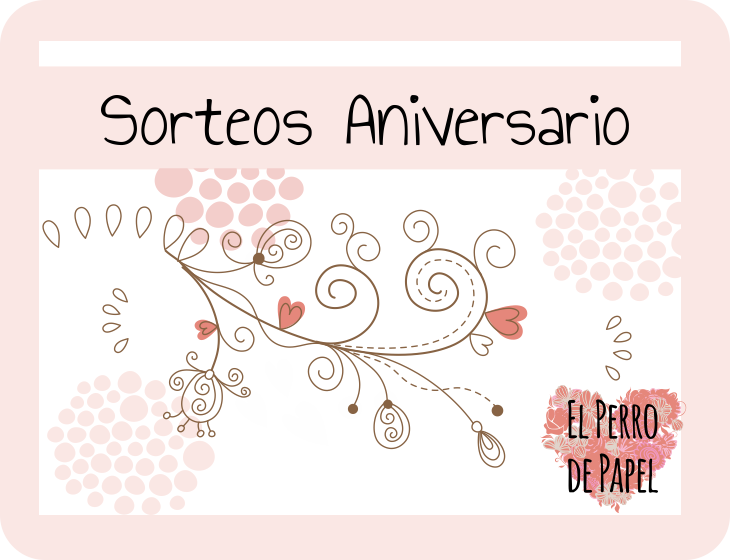 Segundo Sorteo Aniversario del Blog Segundo Sorteo Aniversario del Blog