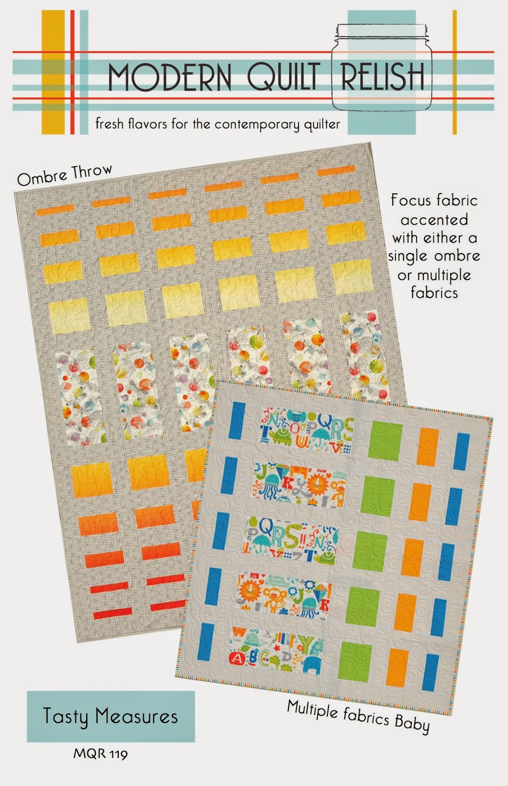 Modern Quilt Relish Tasty Measures, new Modern Quilt Relish pattern