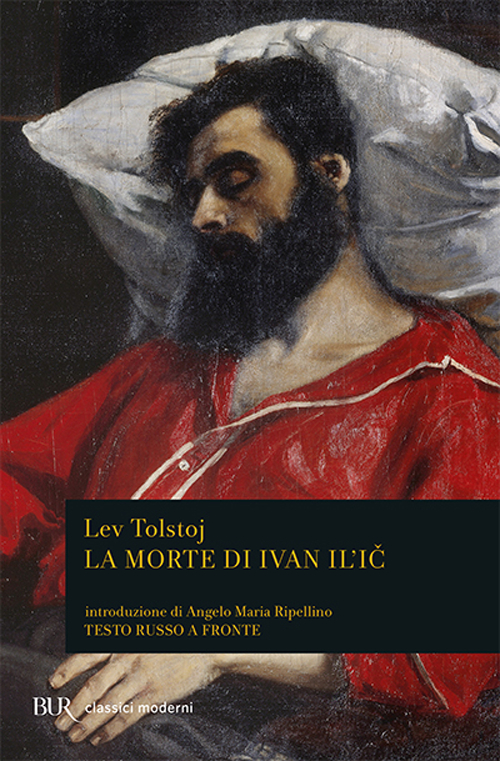 La morte di Ivan Il’ič Lev Tolstoj