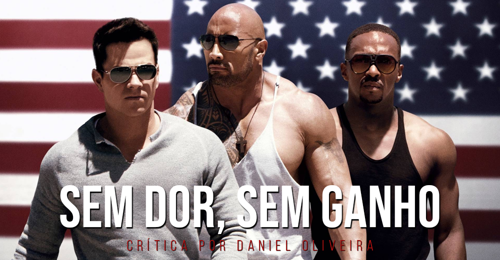 CRÍTICA Sem Dor, Sem Ganho