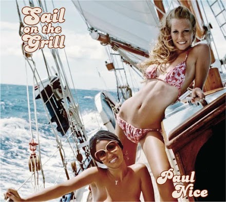 Sail On The Grill Mixtape 1 & 2 von Paul Nice | Yacht Rock Music Mixtape 