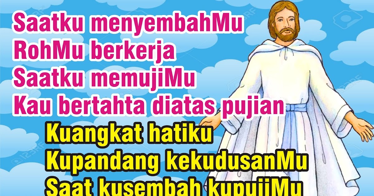 Lirik Lagu Pujian Rohani Kristen Sekolah Minggu Gereja Lirik Lagu Pujian Rohani Kristen Sekolah Minggu Gereja