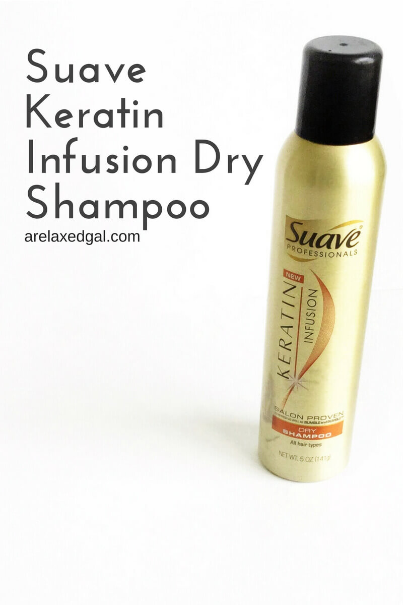 Suave Professionals Keratin Infusion Dry Shampoo A Relaxed Gal