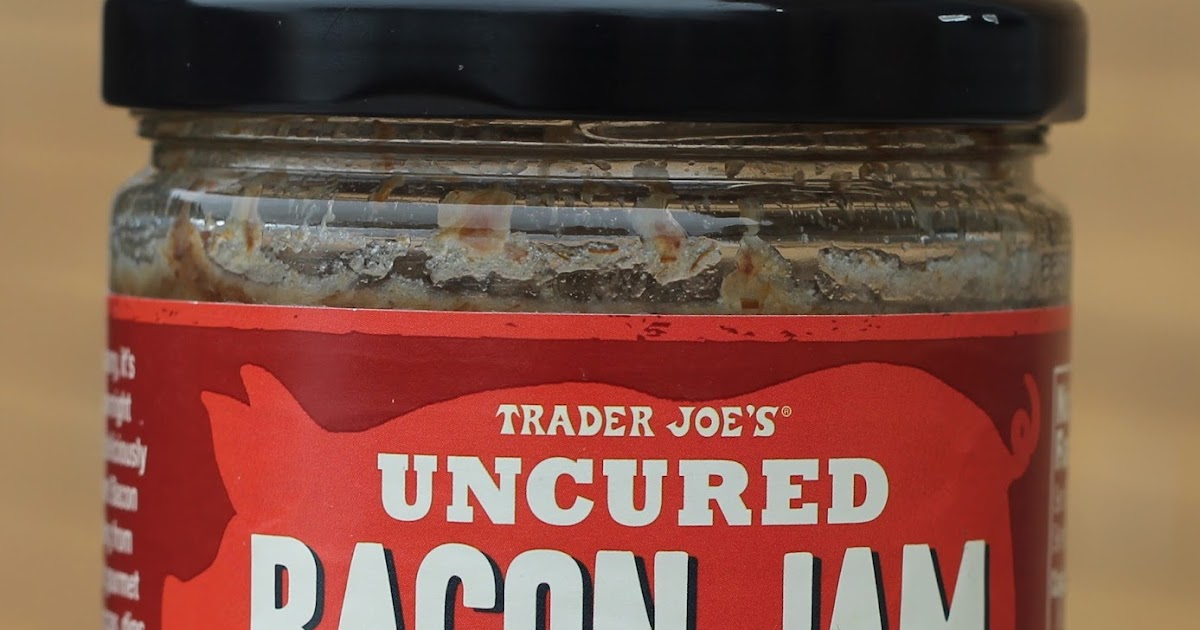 What's Good at Trader Joe's? Trader Joe's Uncured Bacon Jam